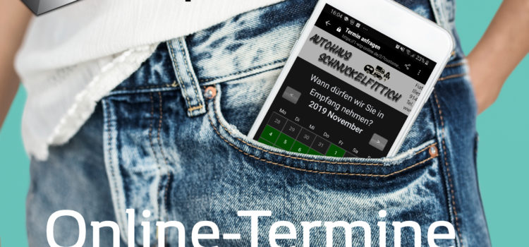 Die Online-Terminplanung kommt!